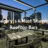 calgary rooftop bars with a view